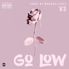 Go Low - Single