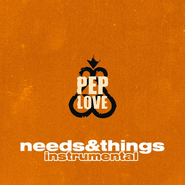 Needs & Things - Single