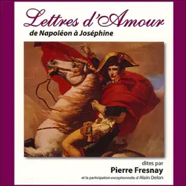 Lettres d'amour de Napoléon à Joséphine