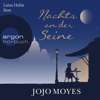 Nachts an der Seine (Ungekürzte Lesung) - Jojo Moyes