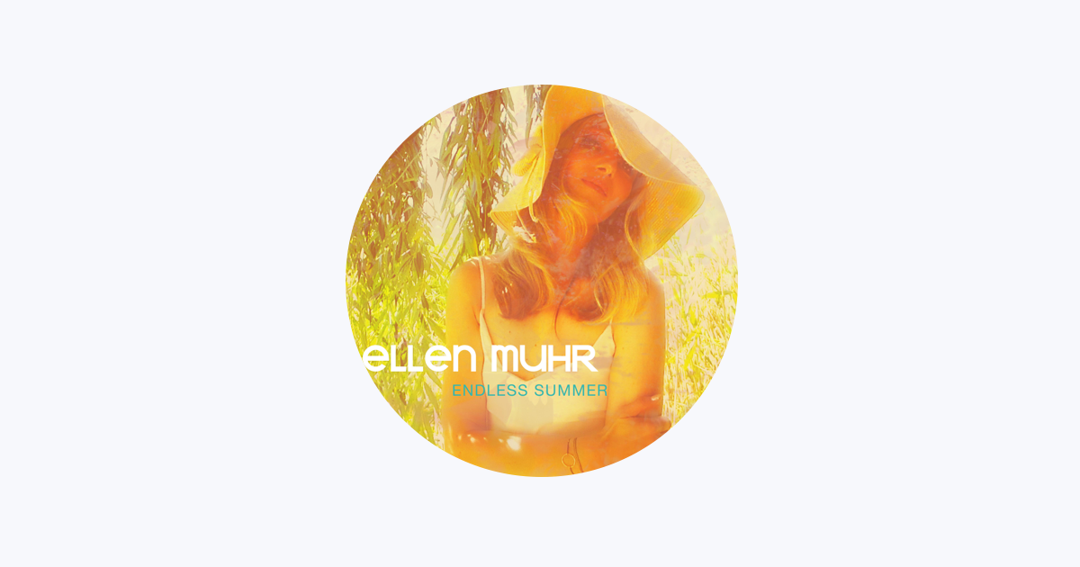 Ellen Muhr - Apple Music