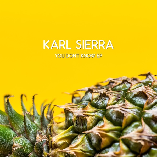 You Don't Know - EP