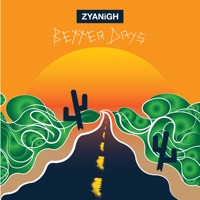 Better Days - Single - Zyanigh