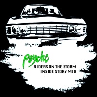 Riders on the Storm (Inside Story Mix) - Single - Psyche