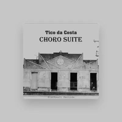 Listen to Tico da Costa, watch music videos, read bio, see tour dates & more!