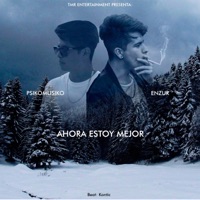 Solo Estoy Mejor - Single - Enzur & Psikomusiko