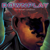 The Human Condition - EP - Downplay