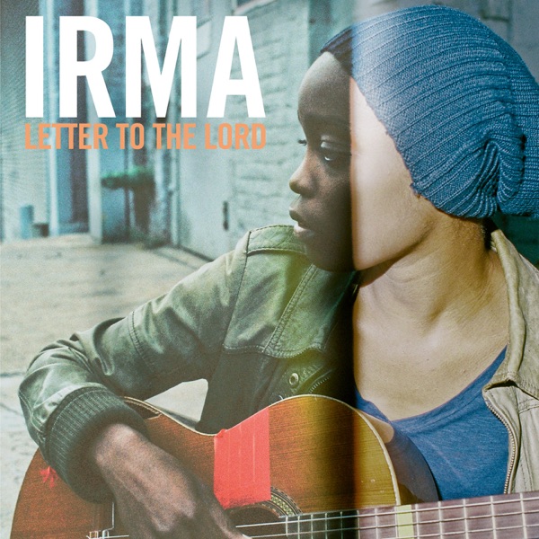 Letter to the Lord (Edition Deluxe) - Irma