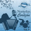 Norteñas de Corazón (Vol. 9)