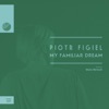 My Familiar Dream - Single