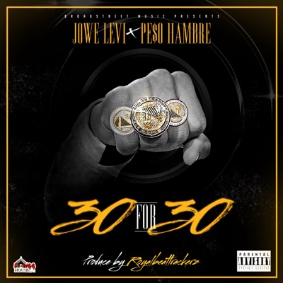 30 for 30 (feat. Pe$o Hambre) - Single