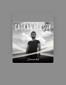 Dengarkan Çağkan Ulusoy, tonton video musik, baca bio, lihat tanggal tur & lainnya!