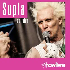 Supla no Estúdio Showlivre (Ao Vivo) - Supla