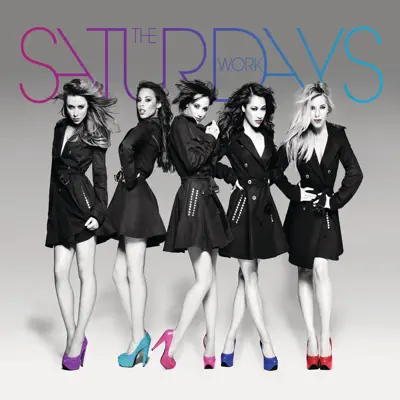 Work - Single - The Saturdays