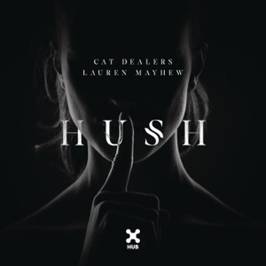 Hush - Single