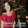 Albumul de Craciun - Paula Seling