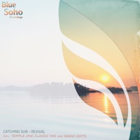 Catching Sun - Revival (Temple One Classic Mix)