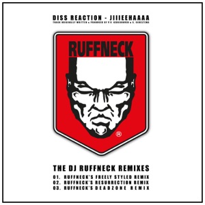 Jiiieehhaaa (DJ Ruffneck's Freely Styled Remix)