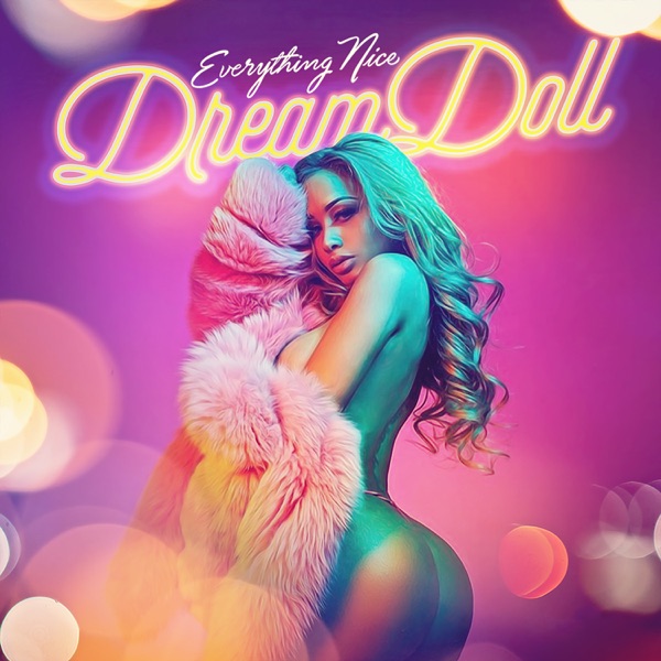 Everything Nice - Single - DreamDoll