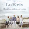LaKris - Du Er Dyrebar