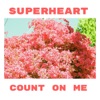 Count on Me - Single, 2017