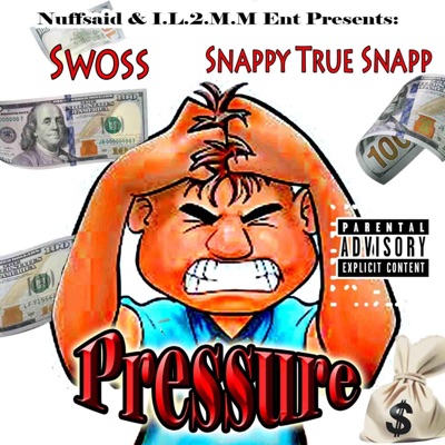 Pressure (feat. Swoss) - Single