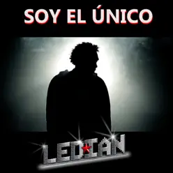 Soy el Único - Single - Ledian Soy el Único - Single - Ledian