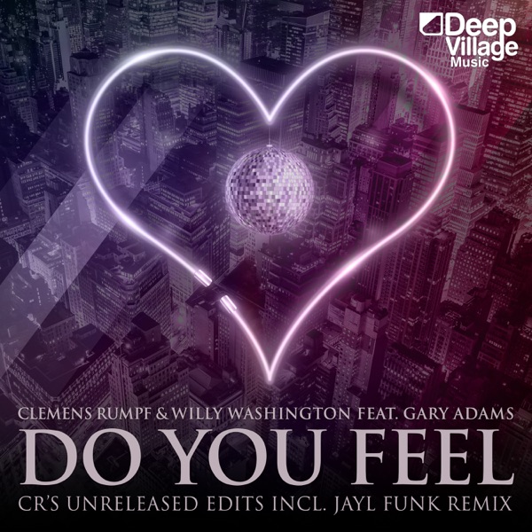 Do You Feel (feat. Gary Adams) - EP