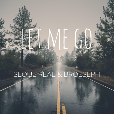 Let Me Go (feat. Broeseph) - Single
