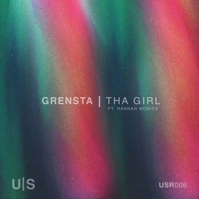 Tha Girl (feat. Hannah Monica) - Single