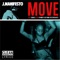 Move (Radio Edit) [feat. Scienze] - J. Manifesto lyrics