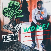 Woke (feat. Delarosa14 & Heemi) - Single - Lay Chipz