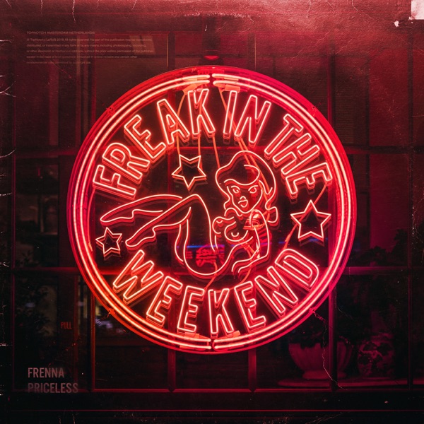 Freak in the Weekend - Single