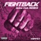 Fight Back (Licka Rish Remix) - Single