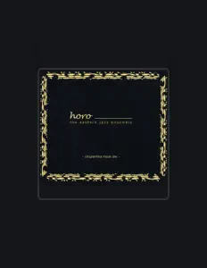 Listen to Horo, watch music videos, read bio, see tour dates & more!