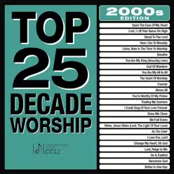 Top 25 Decade Worship 2000s - Maranatha Praise Band