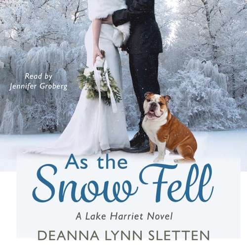 As the Snow Fell: A Lake Harriet Novel (Unabridged) cover