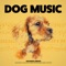 A Man's Best Friend - Dog Music Library lyrics