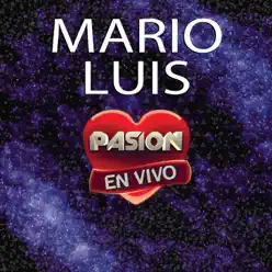 Especial Pasión en Vivo - EP - Mario Luis