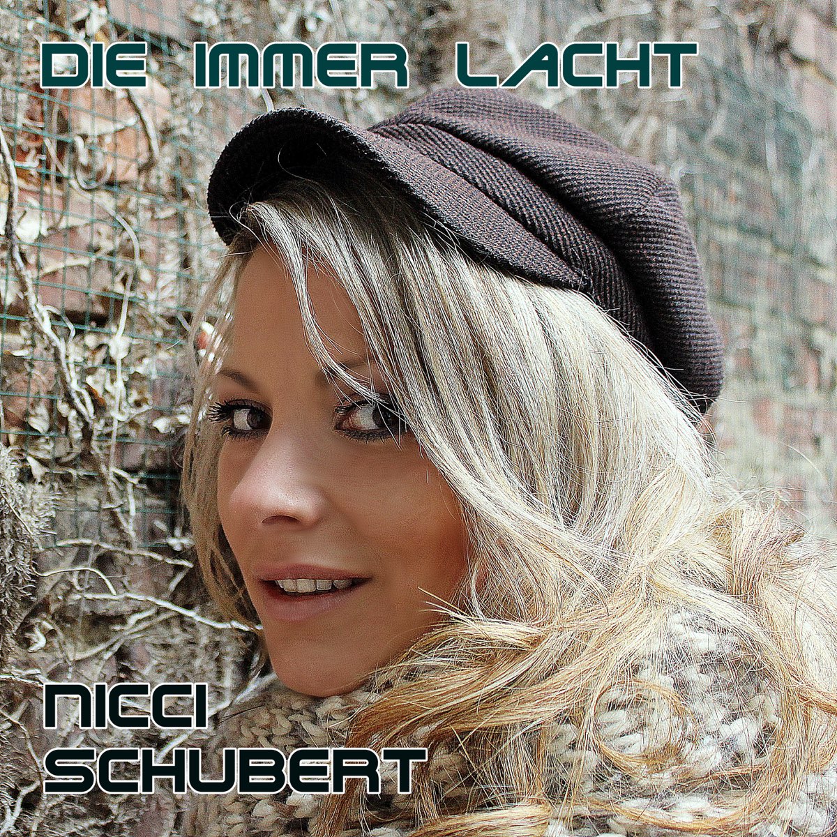Die immer lacht - Single by Nicci Schubert on Apple Music