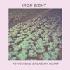 To You Who Broke My Heart - EP