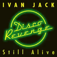 Still Alive (Extended Vocal Mix) — Ivan Jack