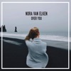 Nora Van Elken - Over you