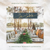 The Table: A Christmas Worship Gathering - Darlene Zschech & HopeUC