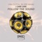 Follow the Sound (Remixes) - EP
