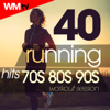 40 Running Hits 70s 80s 90s Workout Session (40 Unmixed Compilation for Fitness & Workout - Ideal for Running, Jogging) - Various Artists