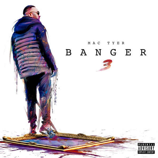 Banger 3 - Mac Tyer