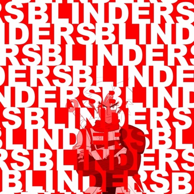 Blinders - Single