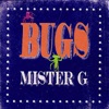 Bugs, 2011