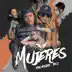 Mujeres (feat. Jon Z) - Single album cover